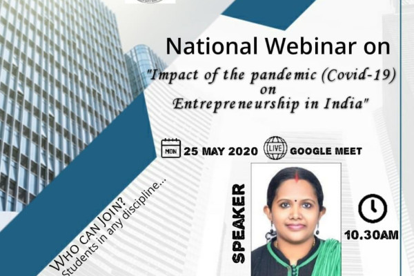 National Webinar on Impact of the pandemic (Covid-19) on Entrepreneurship in India”