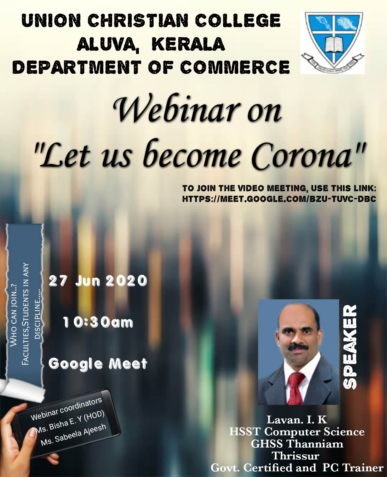 Webinar on “Let us become Corona”