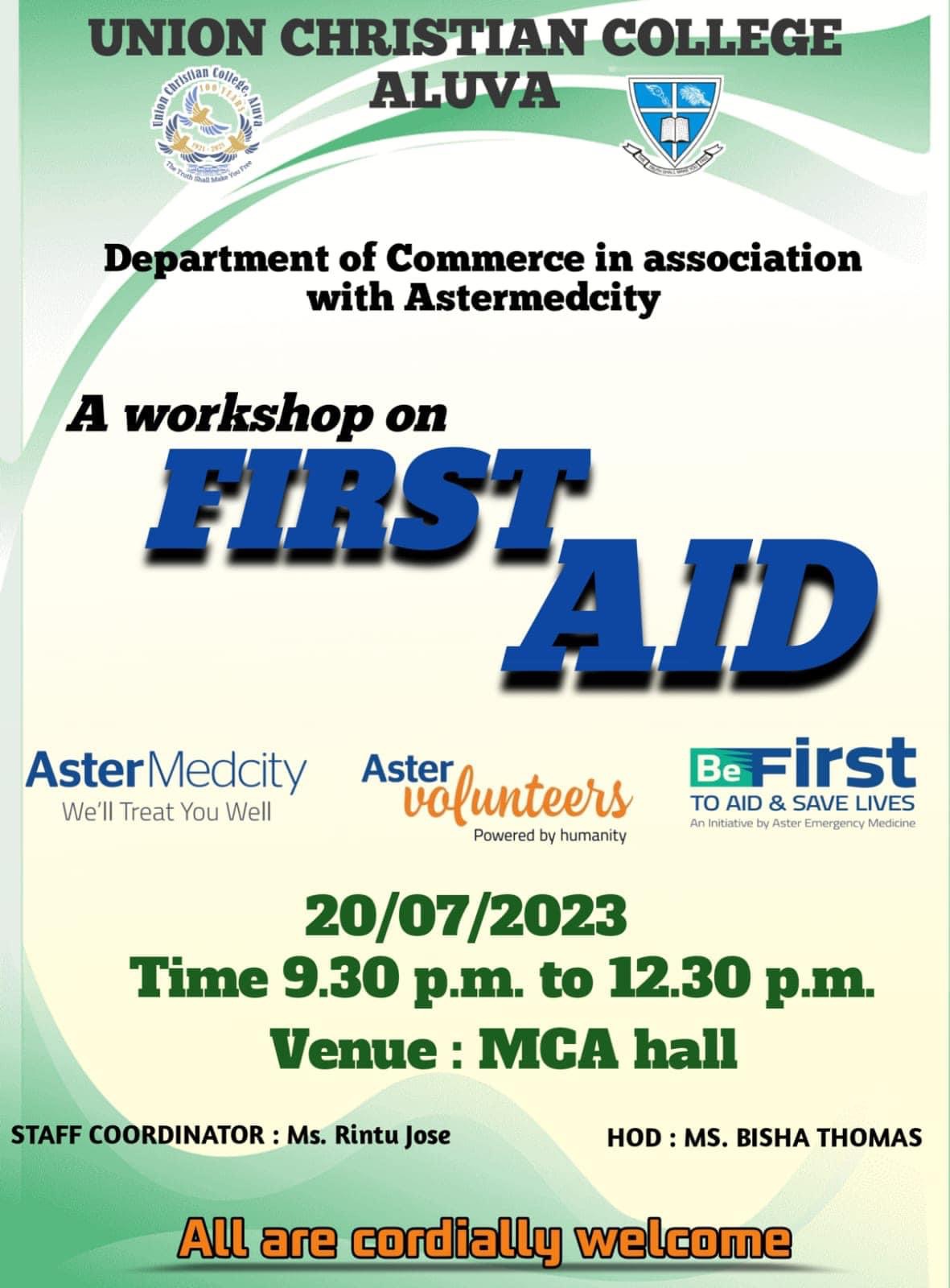 A workshop on “FIRST AID”